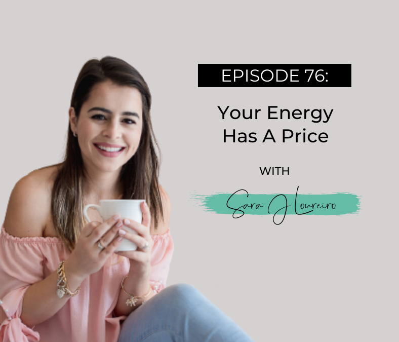 Episode 76: Your Energy Has A Price