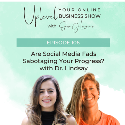 Episode 106: Are Social Media Fads Sabotaging Your Progress?